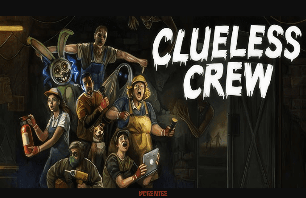 Clueless Crew