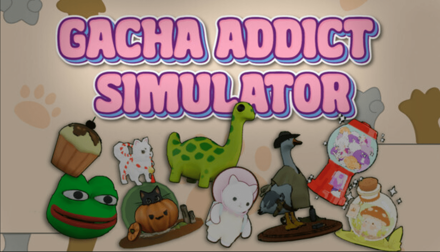 Gacha Addict Simulator