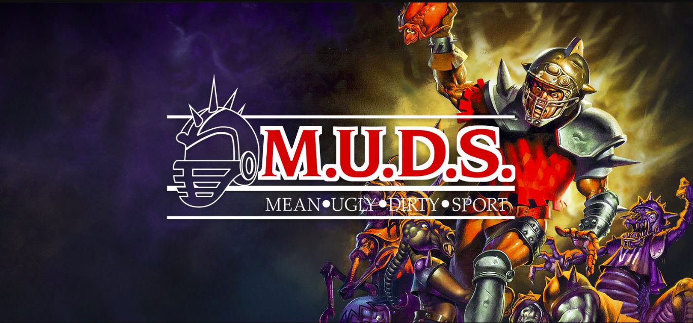 M.U.D.S.: Mean Ugly Dirty Sport