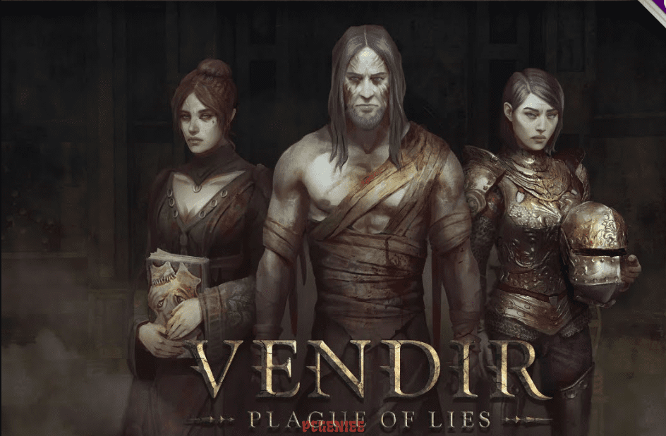 Vendir: Plague of Lies