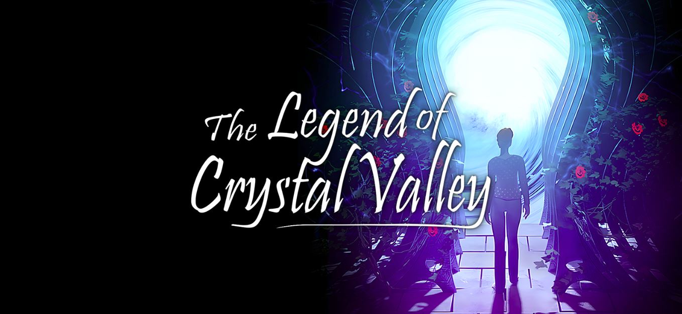 The Legend of Crystal Valley