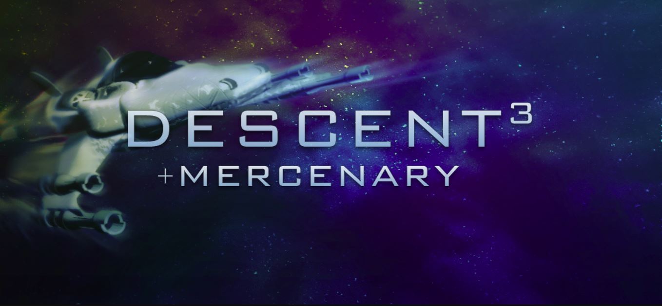 Descent 3 + Mercenary